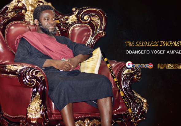 THE SELFLESS JOURNEY OF ODANSEFO YOSEF AMPADU (Episode 8)