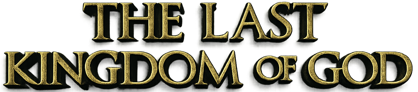cropped-The-Last-Kingdom-of-God.png